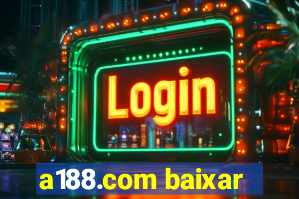 a188.com baixar